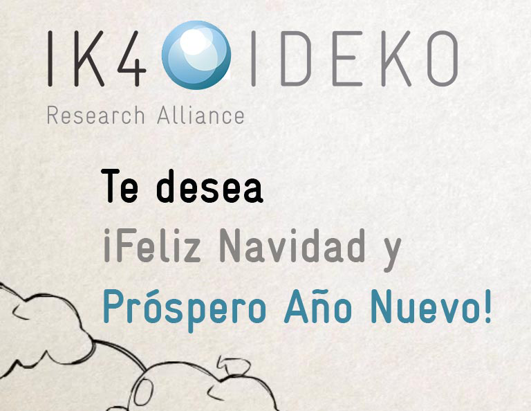 IK4-ideko te desea felices fiestas y un próspero año nuevo